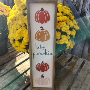 Hello Pumpkin Sign