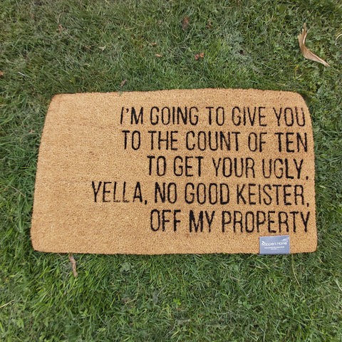 Doormat 'Off My Property'