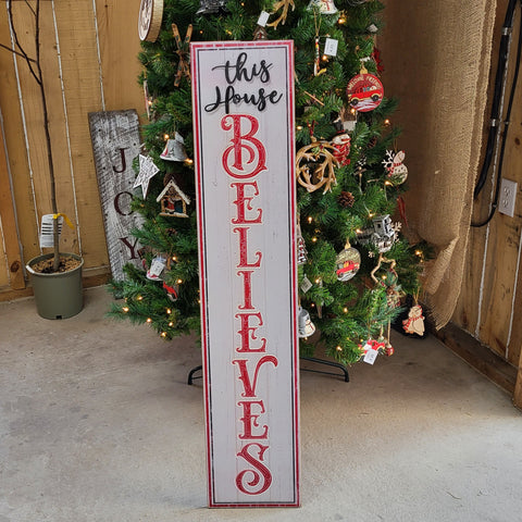 47x10" 'This House Believes' Sign